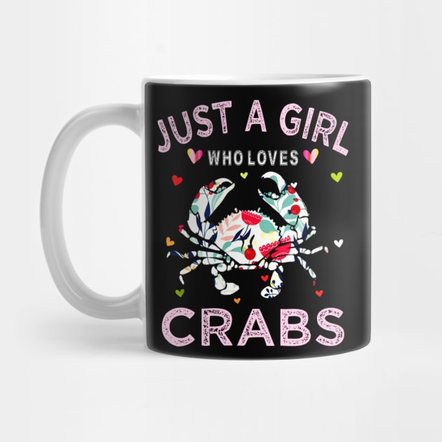 Just A Girl Who Loves Crab Gift by ThuyNga